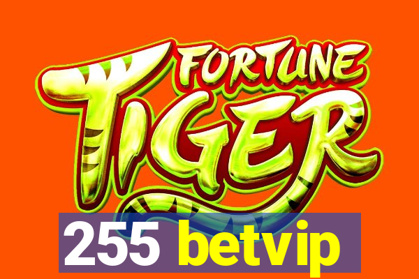 255 betvip